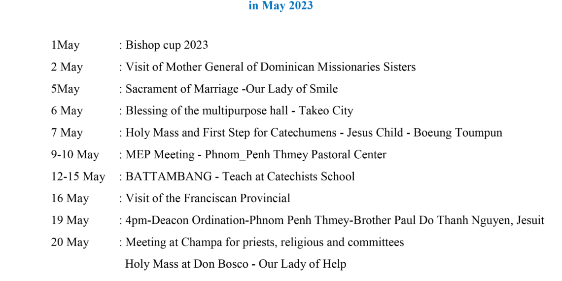 The Activities of Bishop Olivier schmitthaeusler, MEP Apostoli Vicaf of Phnom penh in May 2023